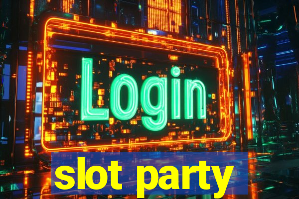 slot party