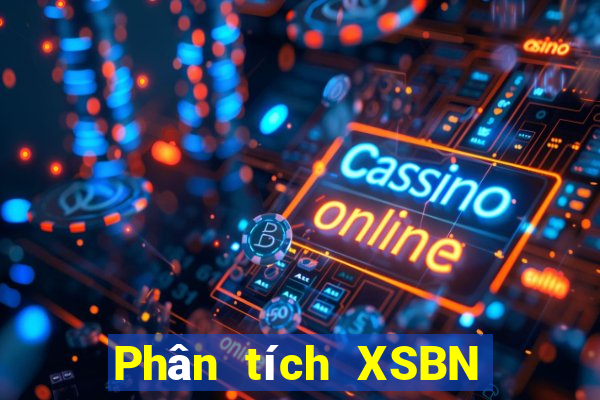 Phân tích XSBN ngày 20