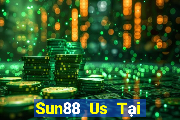 Sun88 Us Tại Game Bài B52 Đổi Thưởng