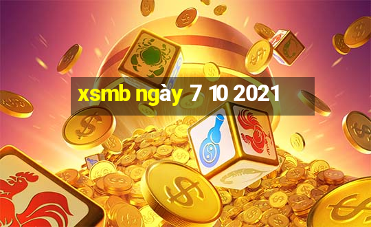 xsmb ngay 7 10 2021