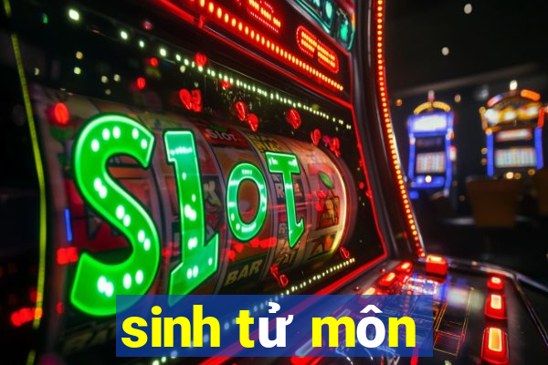 sinh tử môn