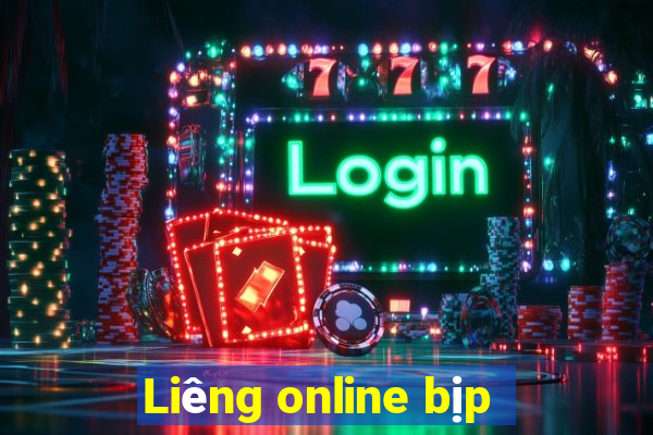 Liêng online bịp