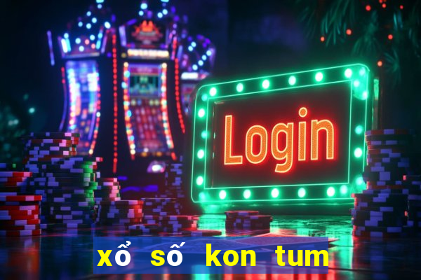 xổ số kon tum xổ số thừa thiên huế