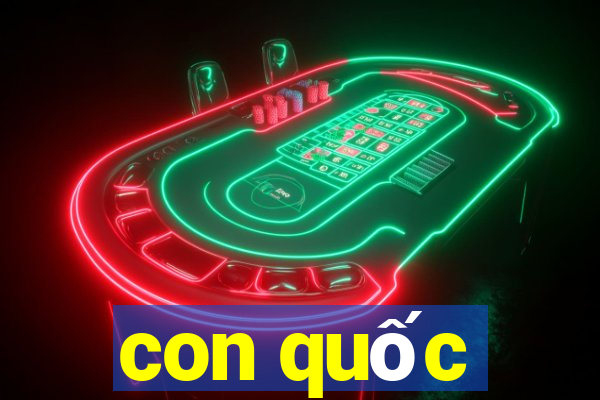 con quốc