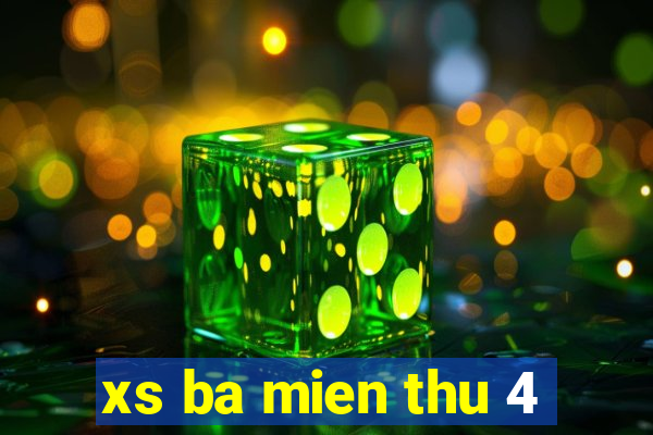 xs ba mien thu 4