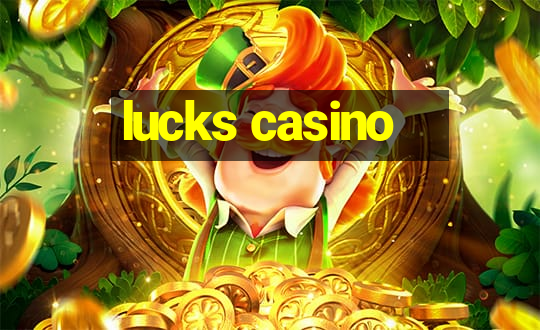 lucks casino