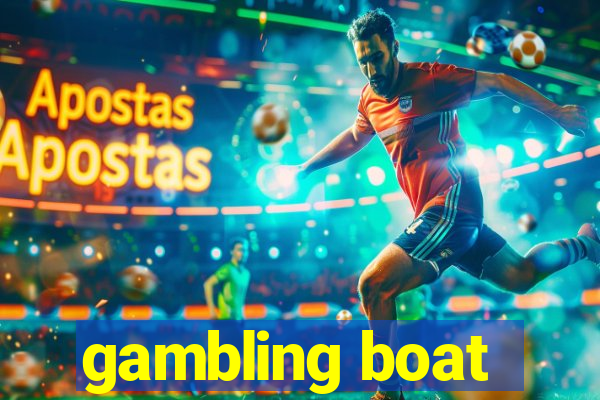 gambling boat