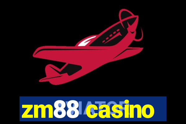 zm88 casino