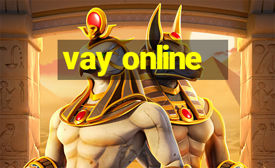 vay online