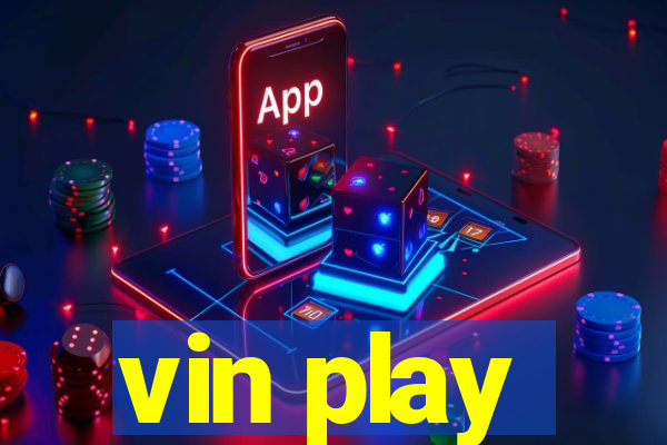 vin play