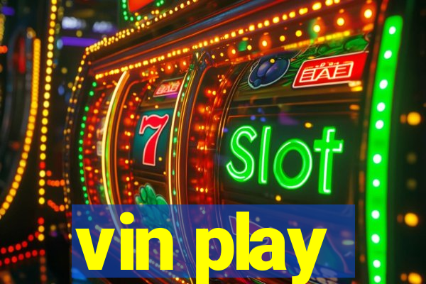 vin play