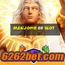 mahjong 69 slot