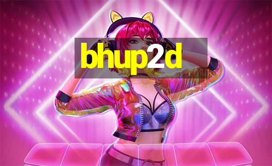 bhup2d