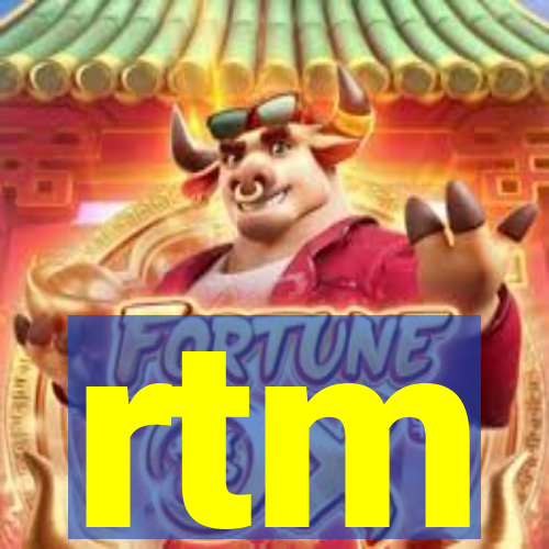 rtm