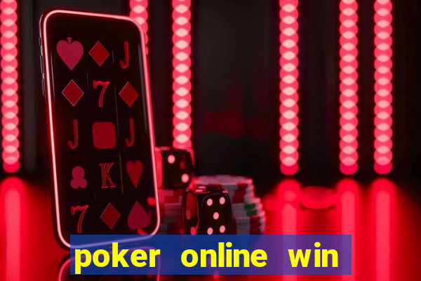 poker online win real money