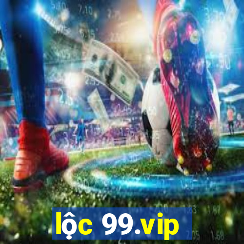 lộc 99.vip