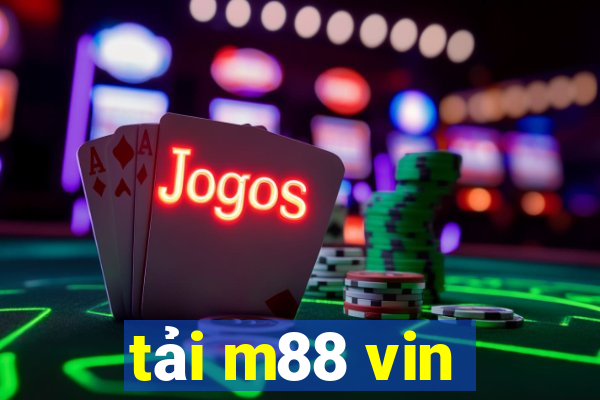 tải m88 vin