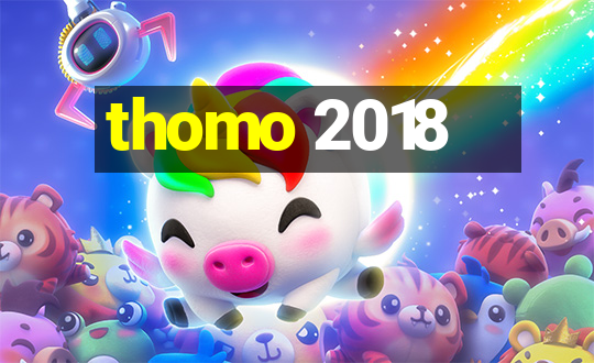 thomo 2018