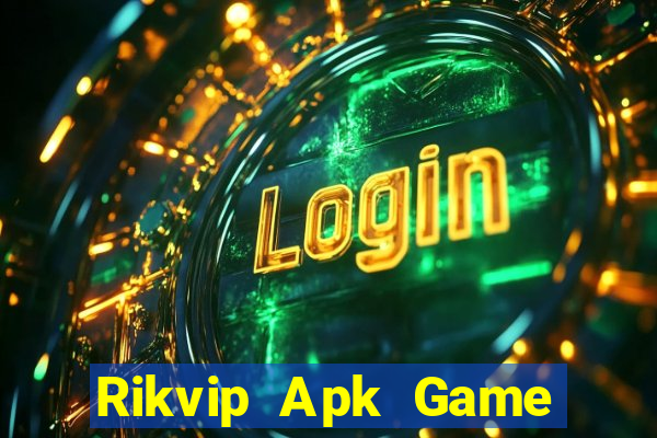 Rikvip Apk Game Bài 2022