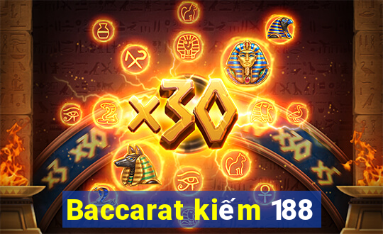 Baccarat kiếm 188