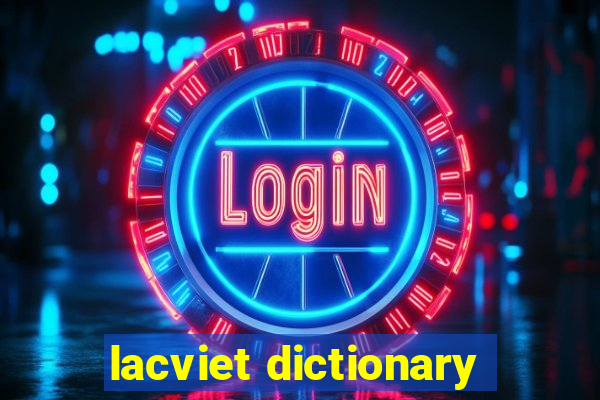 lacviet dictionary