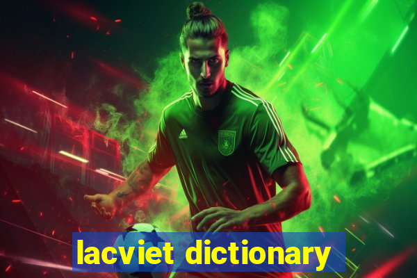 lacviet dictionary