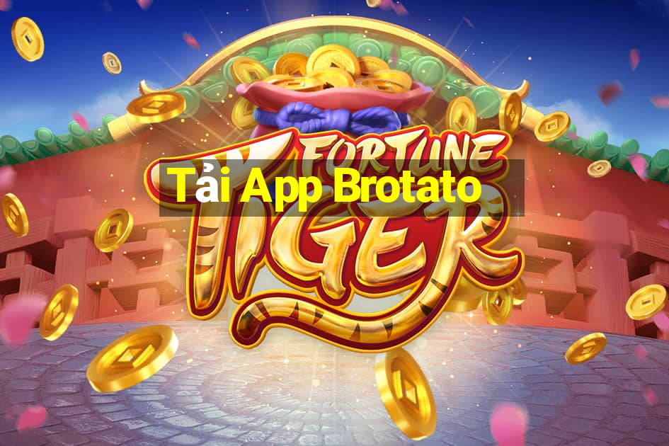 Tải App Brotato