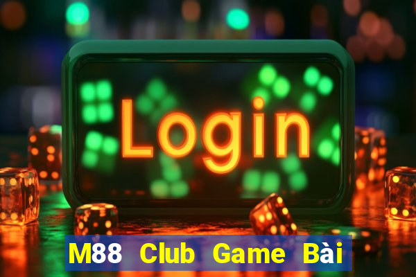 M88 Club Game Bài 3 Cây