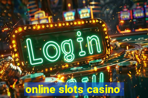 online slots casino