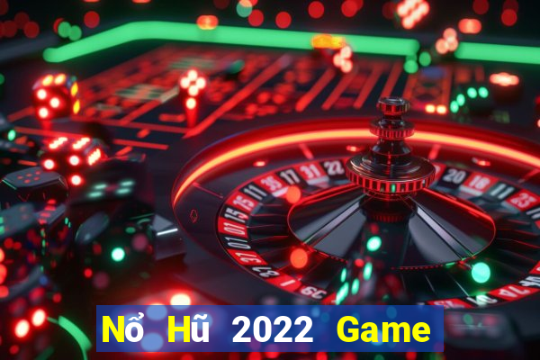 Nổ Hũ 2022 Game Bài V52