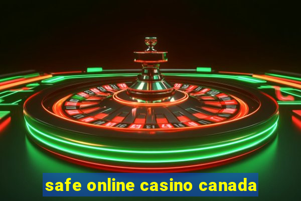 safe online casino canada