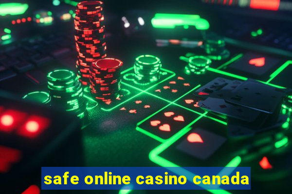 safe online casino canada