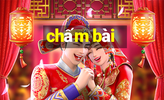 chấm bài