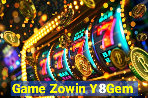 Game Zowin Y8Gem