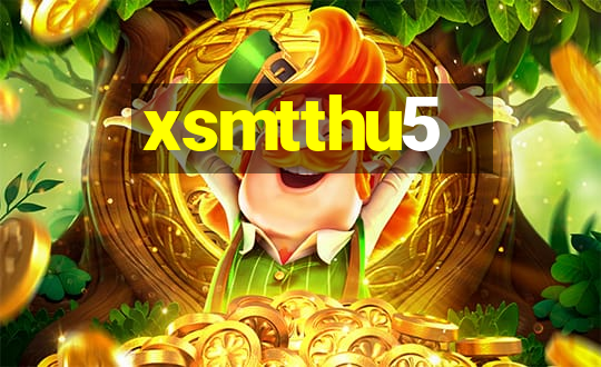 xsmtthu5