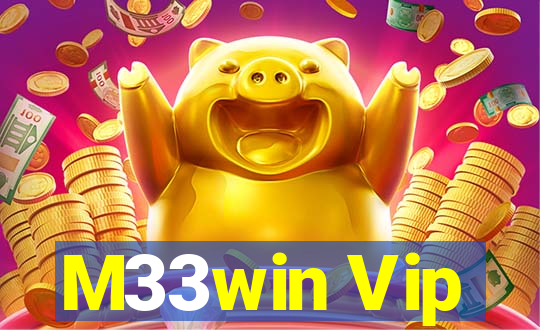 M33win Vip