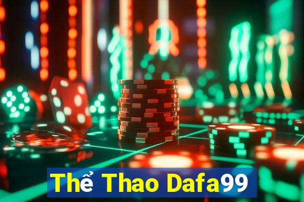 Thể Thao Dafa99