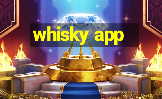 whisky app