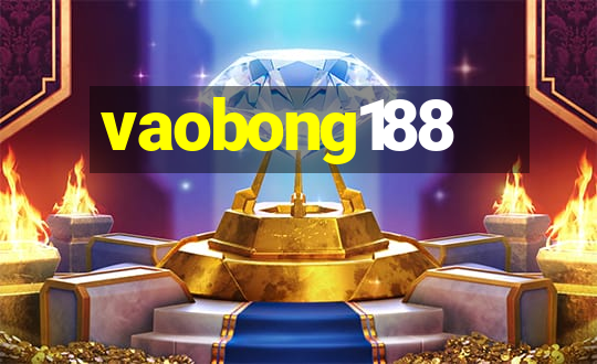 vaobong188