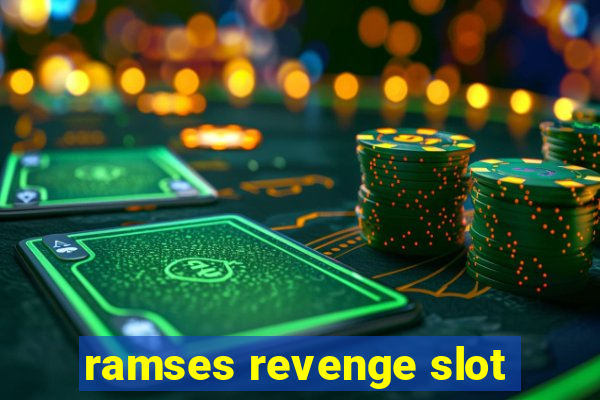 ramses revenge slot