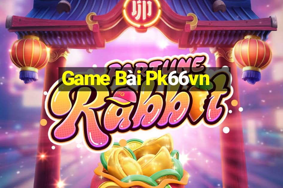 Game Bài Pk66vn