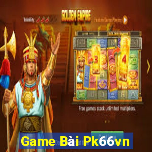 Game Bài Pk66vn