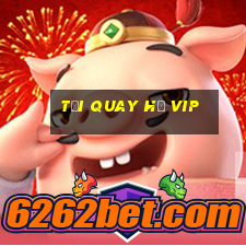 tải quay hũ vip