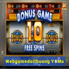 Webgamedoithuong Y8Ma