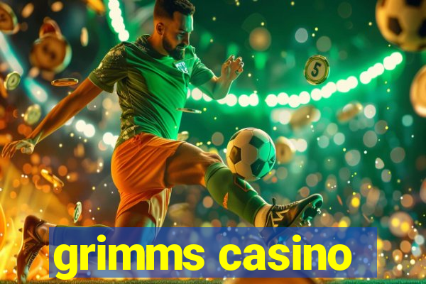 grimms casino