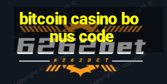 bitcoin casino bonus code