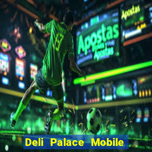 Deli Palace Mobile Trò chơi điện tử Fun88 tải về