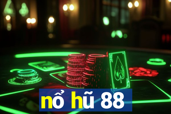 nổ hũ 88