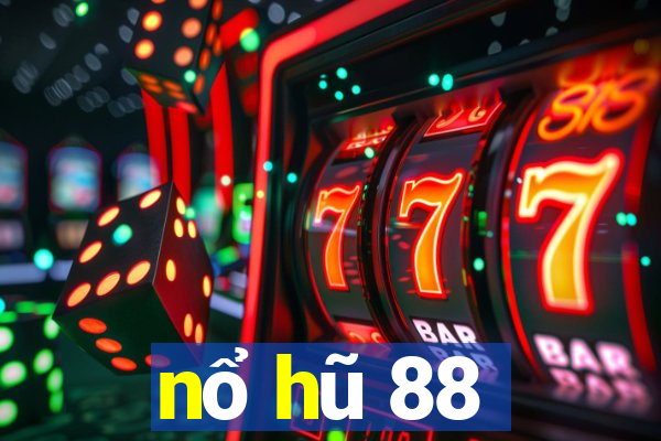 nổ hũ 88