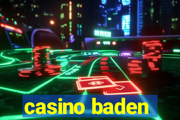 casino baden